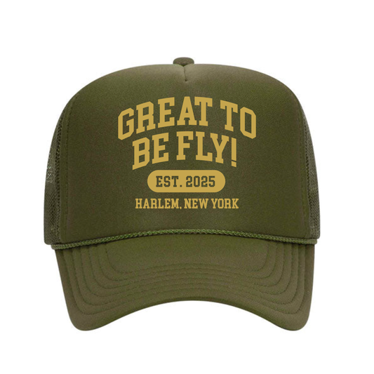 GREAT TO BE FLY! Trucker Hat – Olive