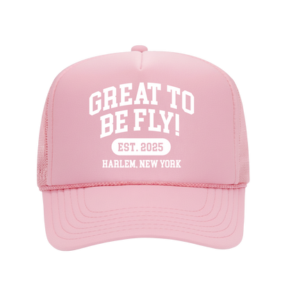 GREAT TO BE FLY! PINK COLLECTION Trucker Hat