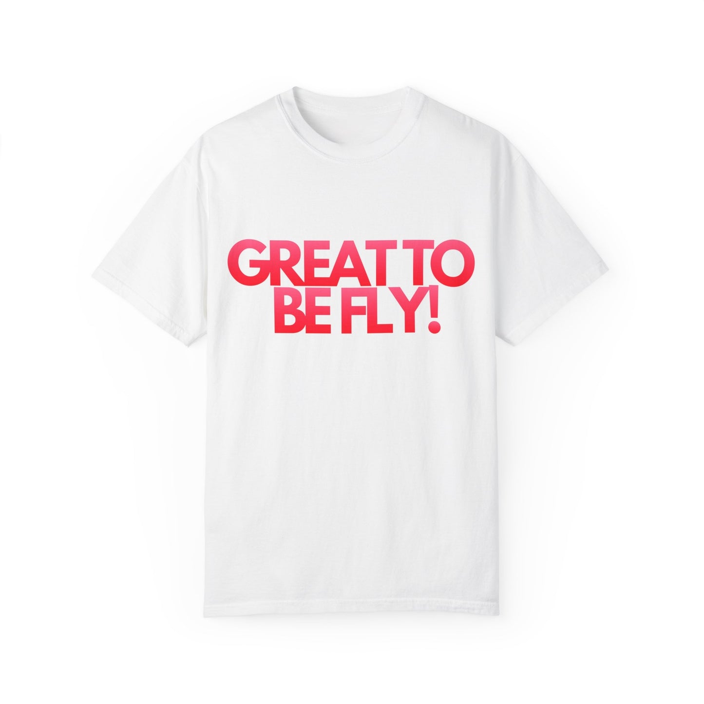 Great To Be Fly! Logo Tee! Limited Edition Pink Collection