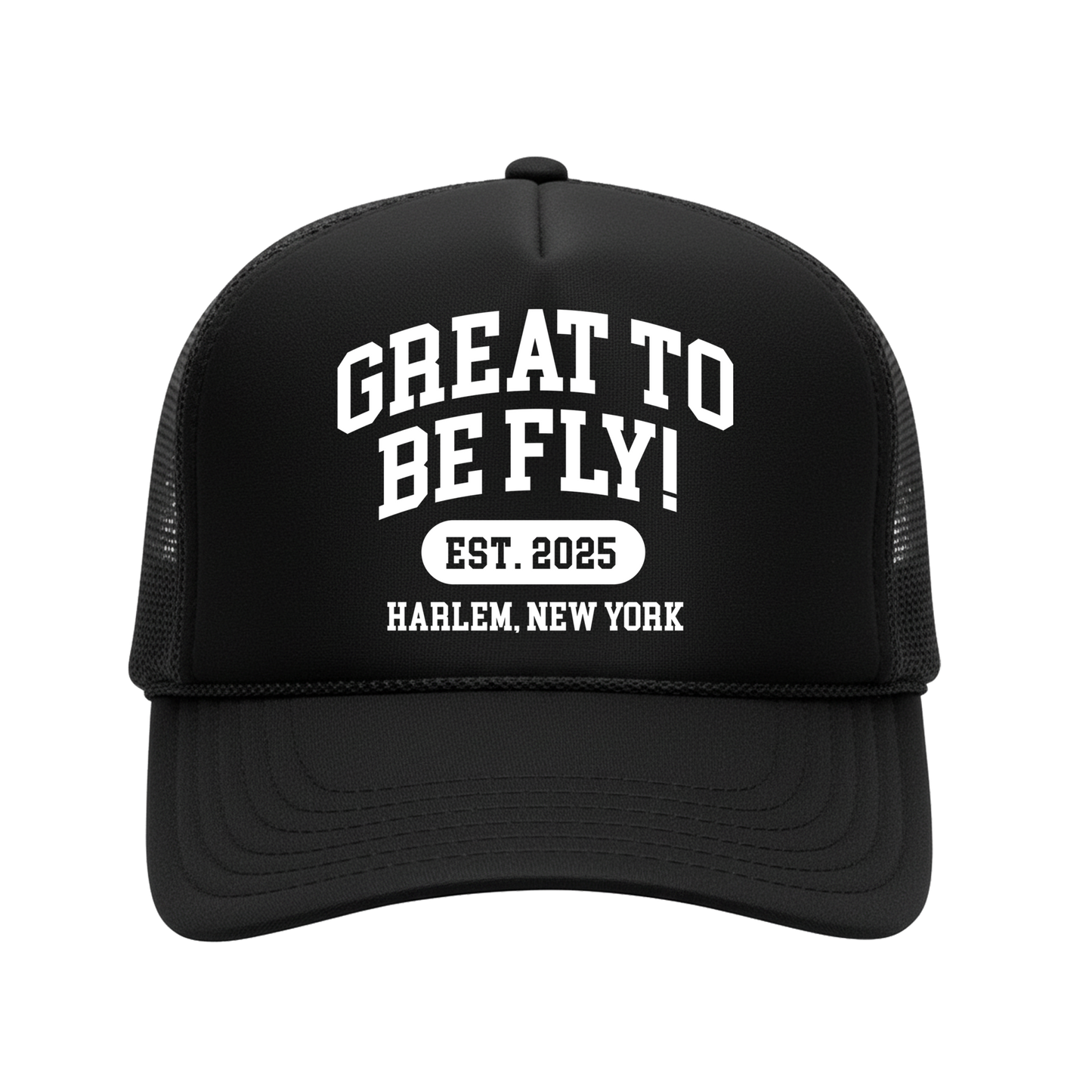 GREAT TO BE FLY! Trucker Hat – Black