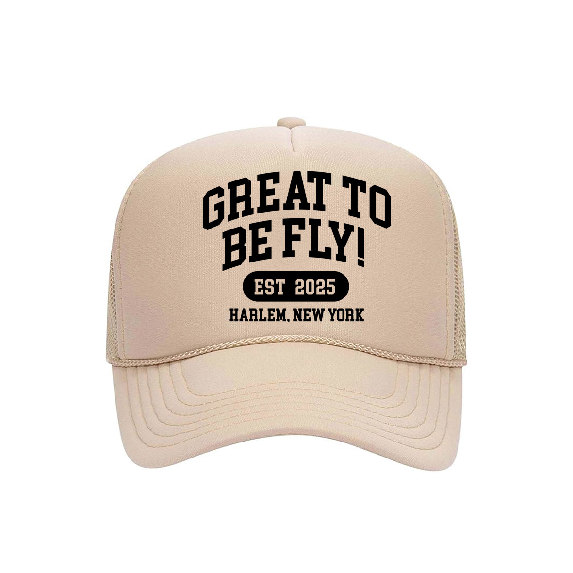 GREAT TO BE FLY! Trucker Hat – Tan & Black