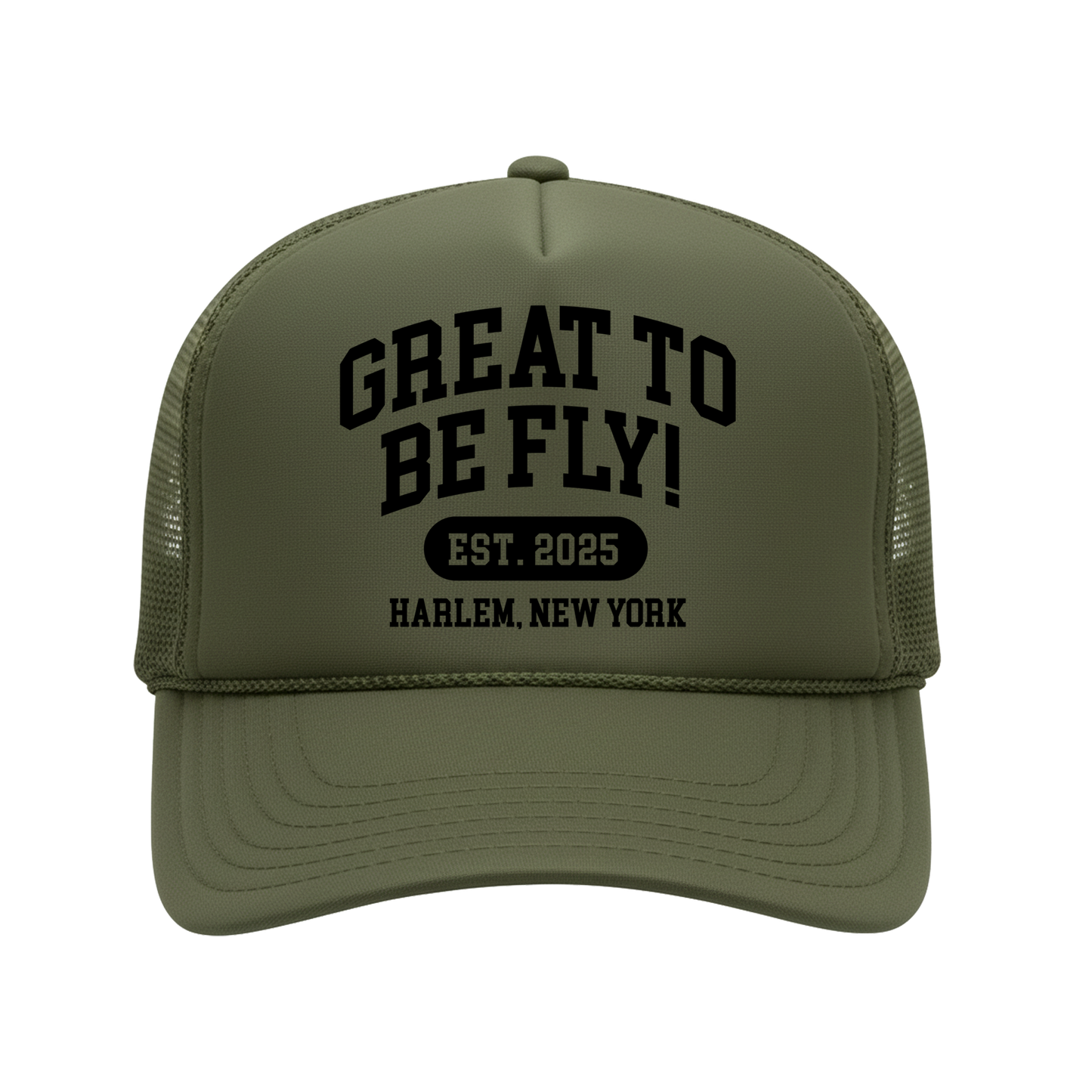 GREAT TO BE FLY! Trucker Hat – Olive